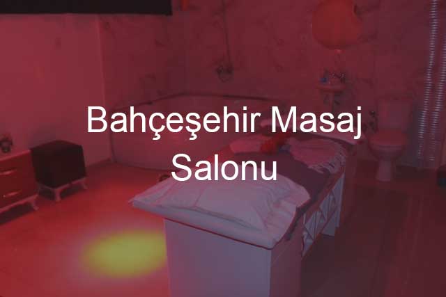 Bahçeşehir Masaj Salonu