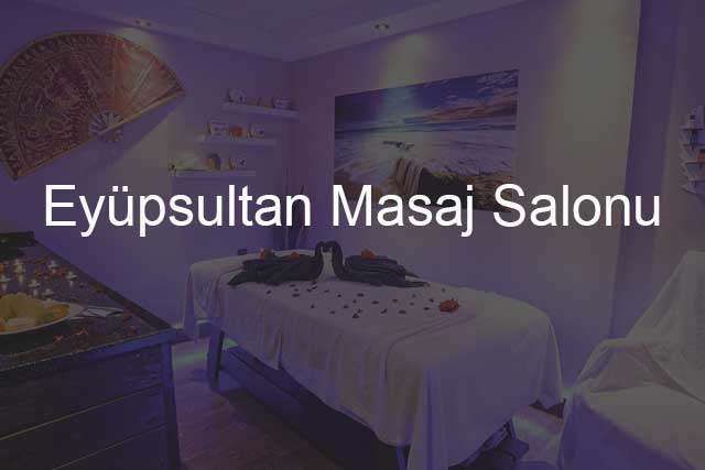 Eyüpsultan Masaj Salonu