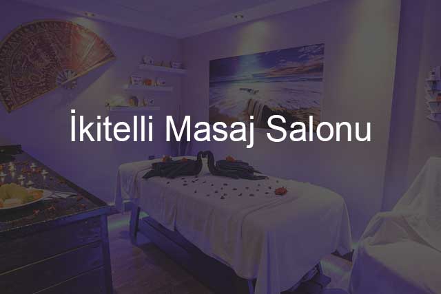 İkitelli Masaj Salonu